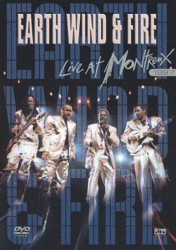 Earth, Wind & Fire - 2004 Live At Montreux 1997